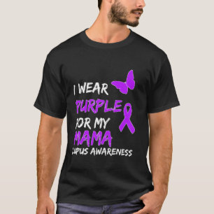 Camiseta Conciencia Lupus Que Uso Púrpura Para Mi Mamá