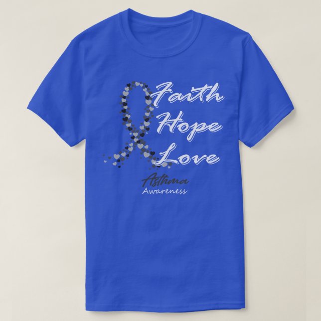 Camiseta Conciencia sobre el asma Fe Esperanza Amar En Esta (Diseño del anverso)