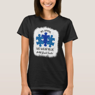 Camiseta Conciencia Sobre El Autismo En Abril Llevamos Azul