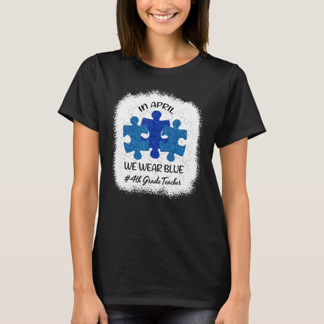Camiseta Conciencia Sobre El Autismo En Abril Llevamos Azul (Anverso)