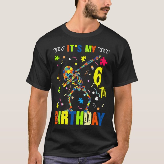 Camiseta Conciencia sobre el autismo Es mi sexto cumpleaños (Anverso)