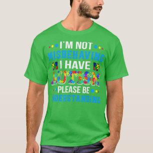 Camiseta Conciencia sobre el autismo Ix27m No me he portado