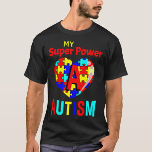 Camiseta Conciencia sobre el autismo mi autismo superpodero