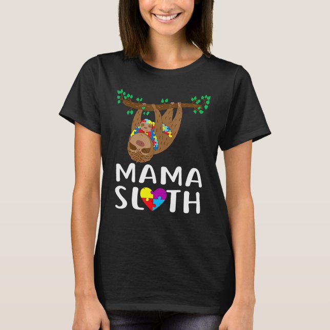 Camiseta Conciencia sobre el autismo Orgullo de mamá Sloth  (Anverso)