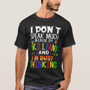 Camiseta Conciencia sobre el autismo que no hablo mucho bri