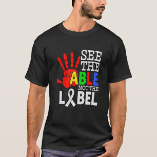 Camiseta Conciencia sobre el Autismo Ver lo Capaz No la Eti
