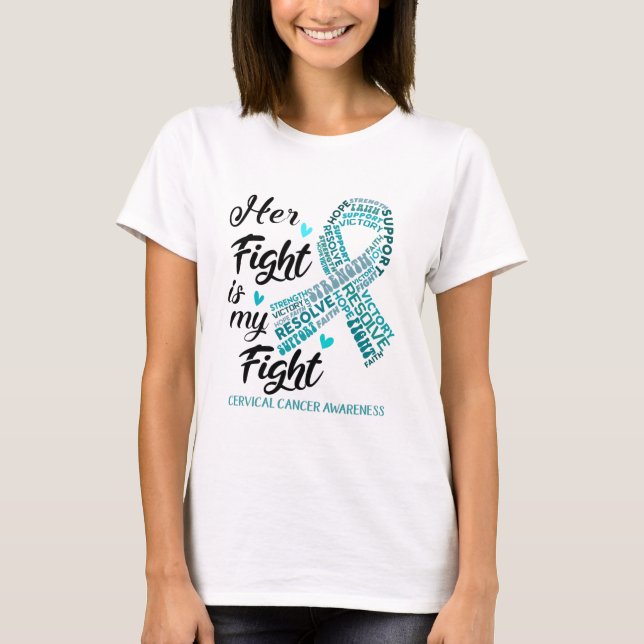 Camiseta Conciencia sobre el cáncer cervical Su lucha es mi (Anverso)
