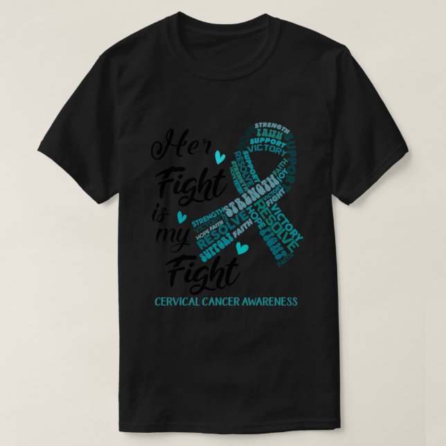 Camiseta Conciencia sobre el cáncer cervical Su lucha es mi (Diseño del anverso)