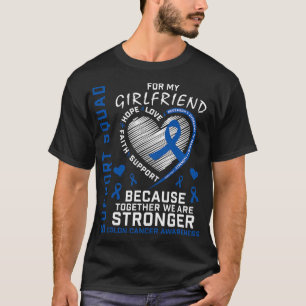 Camiseta Conciencia sobre el cáncer de colon Girlfriend Squ