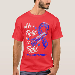 Camiseta Conciencia sobre el cáncer de colon Su lucha es mi
