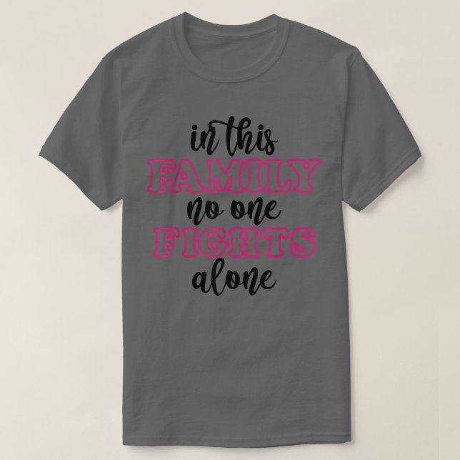 Camiseta Conciencia sobre el cáncer de mama en esta familia (Diseño del anverso)