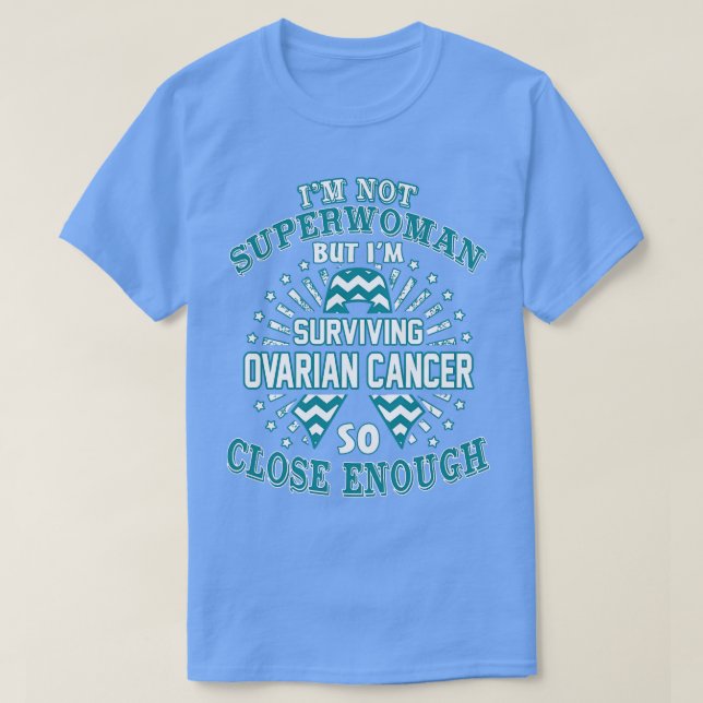 Camiseta Conciencia Sobre El Cáncer De Ovario No Soy Superm (Diseño del anverso)