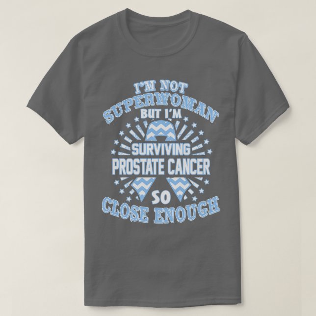 Camiseta Conciencia Sobre El Cáncer De Próstata No Soy Supe (Diseño del anverso)
