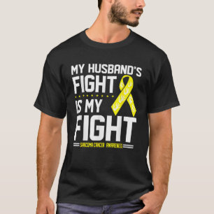 Camiseta Conciencia sobre el cáncer de sarcoma en mi marido