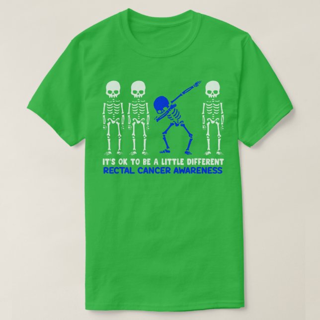 Camiseta Conciencia sobre el cáncer rectal Está Bien Ser Un (Diseño del anverso)