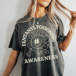 Camiseta Conciencia sobre el envenenamiento por Fentanyl | 