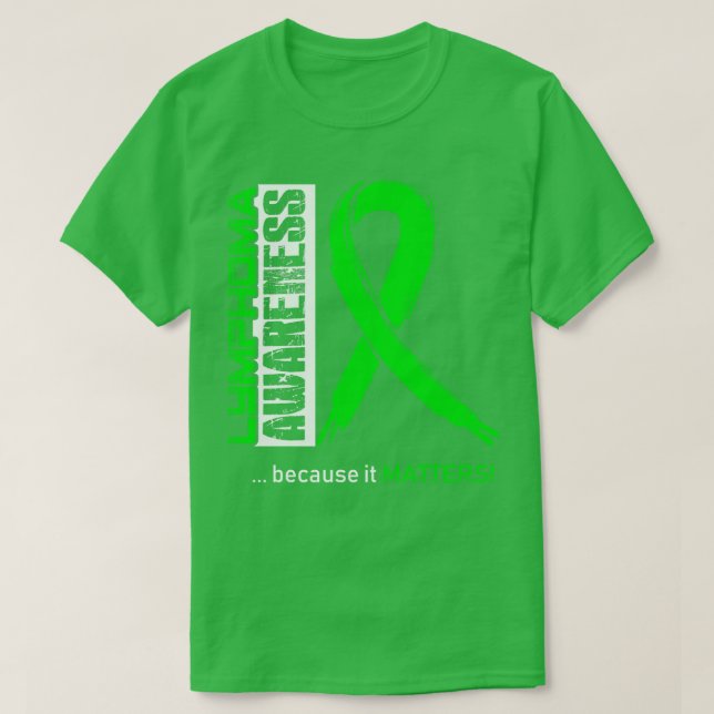 Camiseta Conciencia Sobre El Linfoma Porque Importa En Esta (Diseño del anverso)