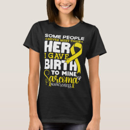 Camiseta Conciencia sobre el sarcoma que algunas personas n