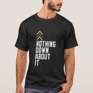 Camiseta Conciencia sobre el síndrome de Down Nada de eso