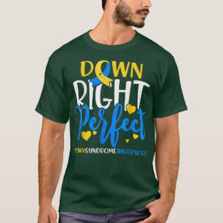 Camiseta Conciencia sobre el síndrome de Down Perfecto dere