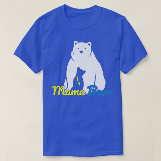 Camiseta Conciencia sobre el síndrome de Mama Bear Down T21 (Diseño del anverso)