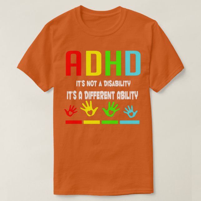 Camiseta Conciencia sobre el TDAH Itx27s No es una discapac (Diseño del anverso)