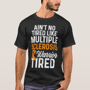 Camiseta Conciencia sobre esclerosis múltiple Superviviente