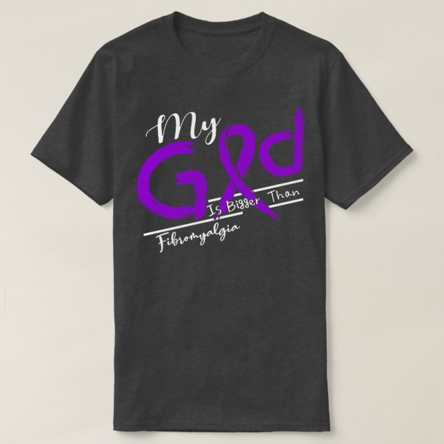 Camiseta Conciencia sobre Fibromialgia Mi Dios Es Más Fuert (Diseño del anverso)