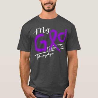 Camiseta Conciencia sobre Fibromialgia Mi Dios Es Más Fuert