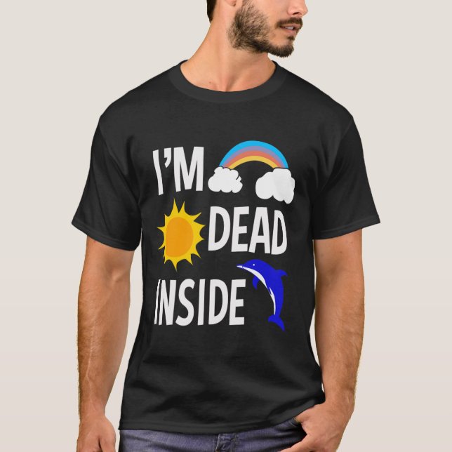 Camiseta Conciencia sobre la depresión que estoy muerto den (Anverso)