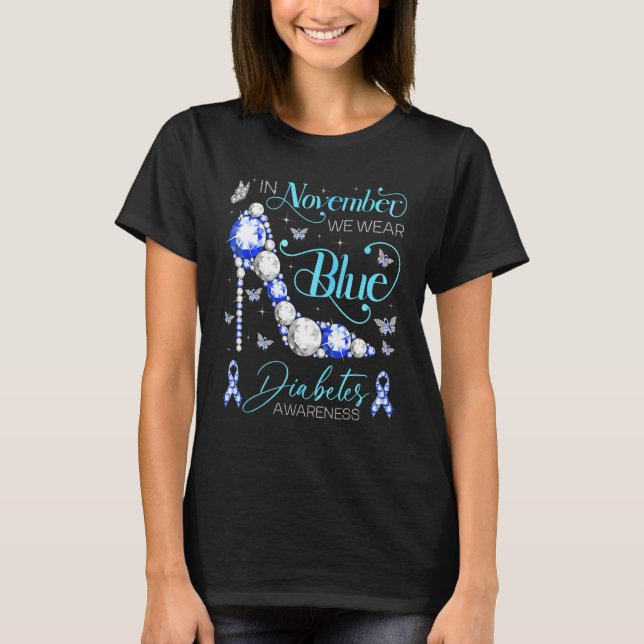 Camiseta Conciencia sobre la diabetes En Noviembre Usamos A (Anverso)