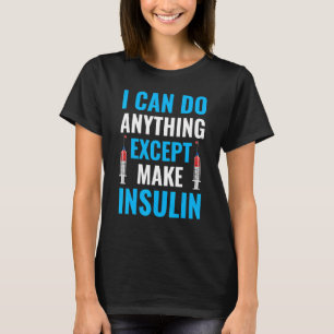 Camiseta Conciencia sobre la diabetes Insulina diciendo hum
