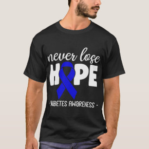 Camiseta Conciencia sobre la diabetes La cinta azul nunca p