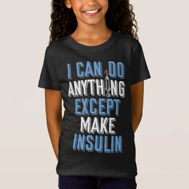 Camiseta Conciencia sobre la diabetes tipo 1 Puedo hacer cu (Anverso)