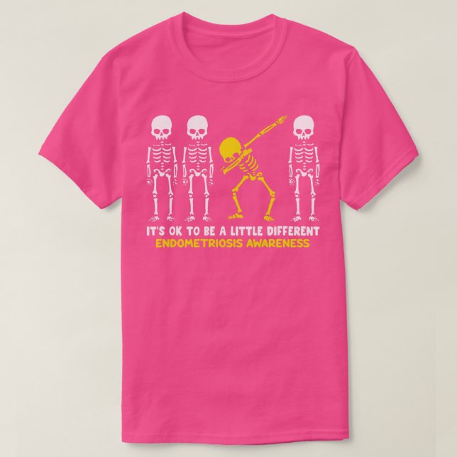 Camiseta Conciencia Sobre La Endometriosis Está Bien Ser Un (Diseño del anverso)