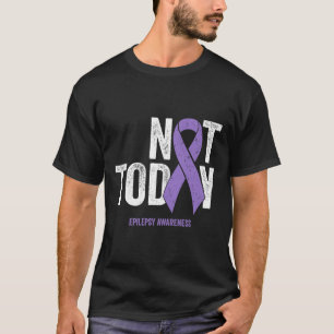 Camiseta Conciencia sobre la epilepsia - No es hoy la incau