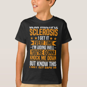 Camiseta Conciencia sobre la esclerosis múltiple que estoy 