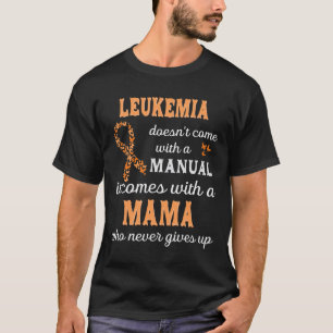Camiseta Conciencia sobre la leucemia Mama Support Leukemia