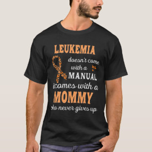 Camiseta Conciencia sobre la leucemia Mami Support Leukemia
