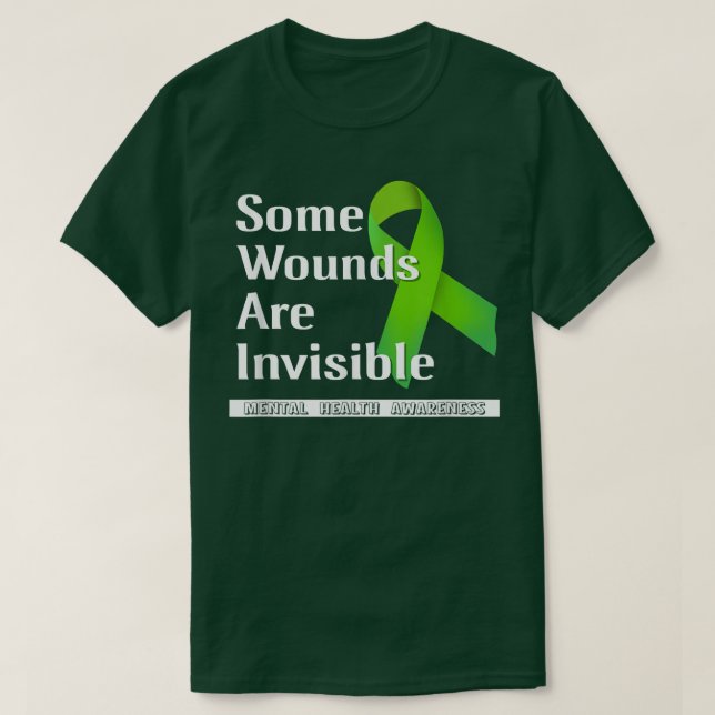Camiseta Conciencia sobre la salud mental Algunas heridas s (Diseño del anverso)