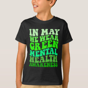Camiseta Conciencia Sobre La Salud Mental En Mayo Usamos Me