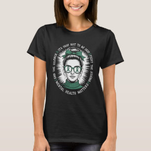 Camiseta Conciencia sobre la salud mental Está bien no esta