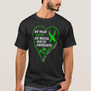 Camiseta Conciencia Sobre La Salud Mental Que Usamos En Ver