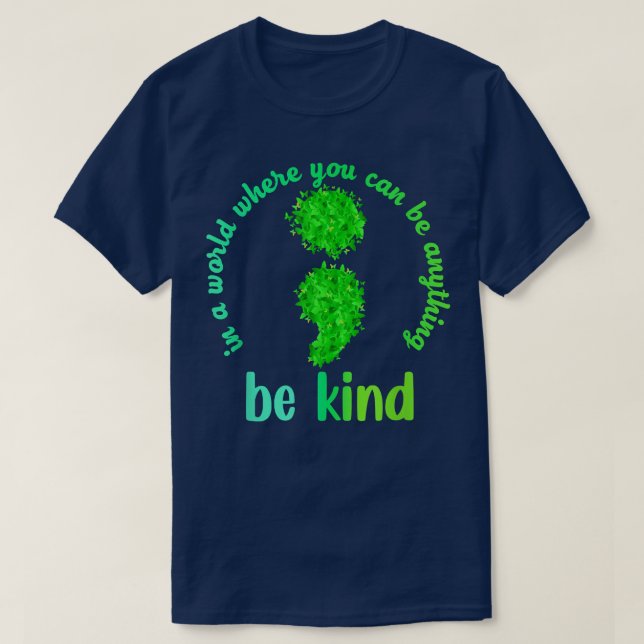 Camiseta Conciencia sobre la Salud Mental Sé Amable Maripos (Diseño del anverso)