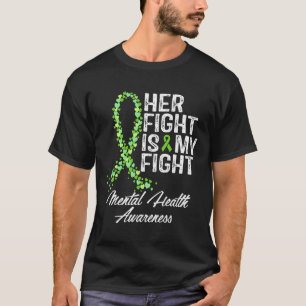 Camiseta Conciencia sobre la salud mental Su lucha es mi lu