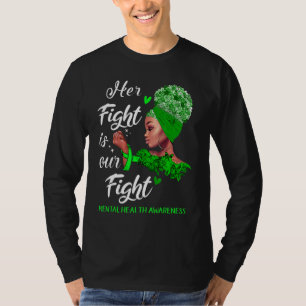 Camiseta Conciencia sobre la salud mental Su lucha es nuest
