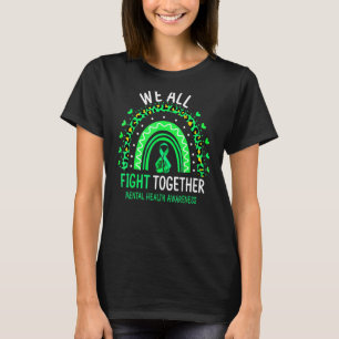 Camiseta Conciencia sobre la salud mental Todos luchamos ju