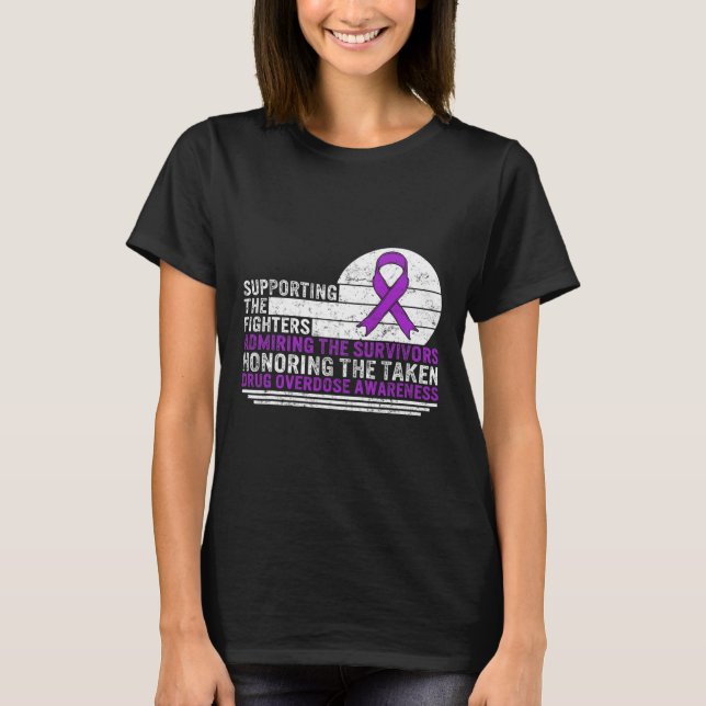 Camiseta Conciencia sobre la sobredosis de drogas que apoya (Anverso)