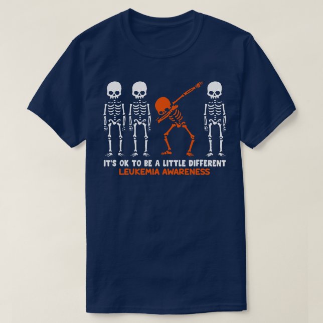 Camiseta Conciencia sobre leucemia Está Bien Ser Un Poco Di (Diseño del anverso)