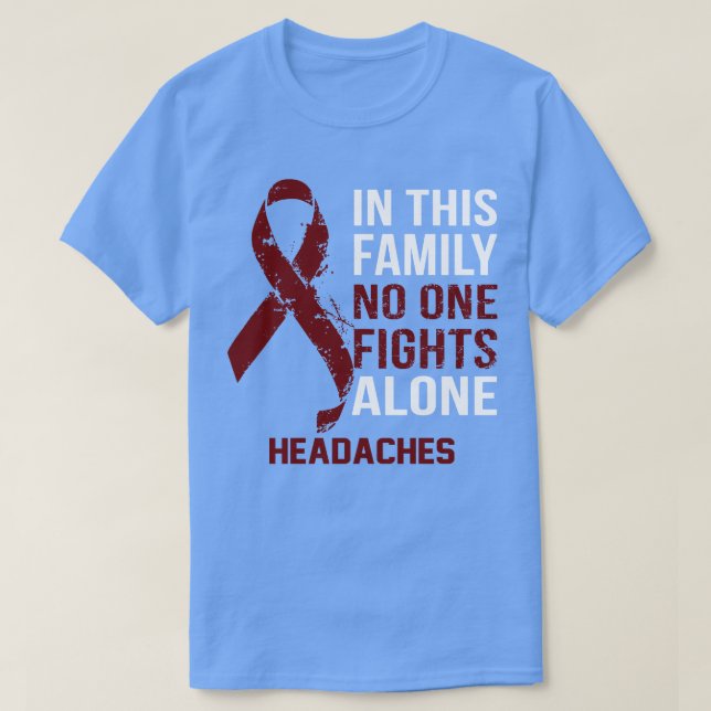 Camiseta Conciencia sobre los dolores de cabeza Nadie lucha (Diseño del anverso)